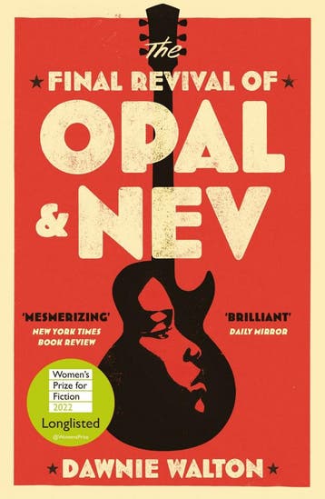 The final revival of Opal & Nev 9781529414530 Dawnie Walton, Boeken, Verzenden, Zo goed als nieuw, Dawnie Walton