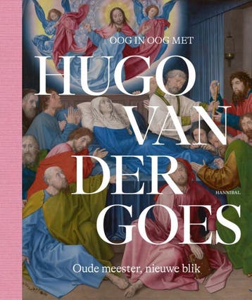 Oog In Oog Met Hugo Van Der Goes | Nieuw, Ophalen of Verzenden, Nieuw, Marijn Everaarts; Matthias Depoorter; Griet Steyaert