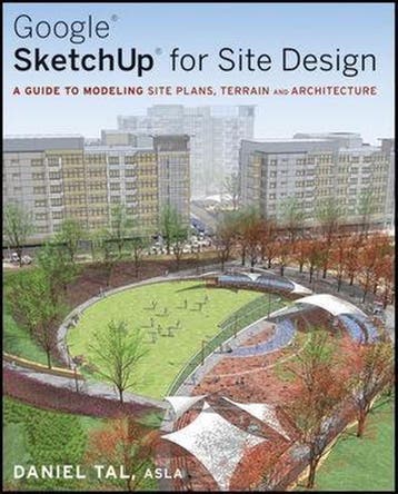 Google SketchUp for Site Design - Daniel Tal 9780470345252, Verzenden, Gelezen, Daniel Tal