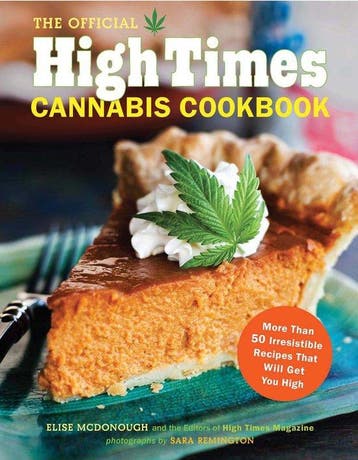 9781452101330 Official High Times Cannabis Cookbook, Verzenden, Zo goed als nieuw, Elise Mcdonough