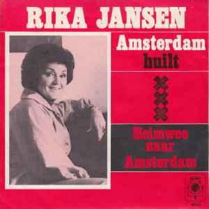 vinyl single 7 inch - Rika Jansen - Amsterdam Huilt / Hei..., Cd's en Dvd's, Vinyl Singles, Zo goed als nieuw, Verzenden