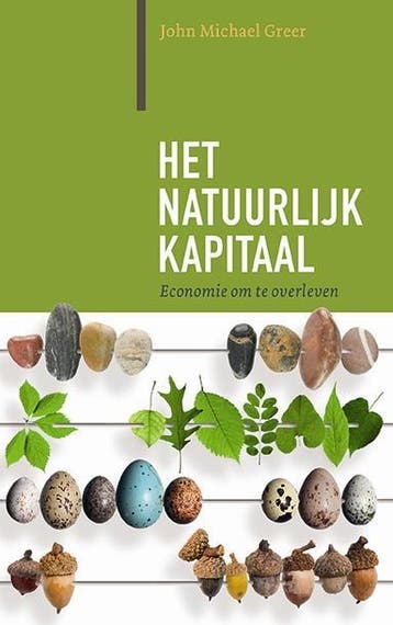 Het natuurlijk kapitaal / Paradigma - John Michael Greer, Verzenden, Gelezen, John Michael Greer