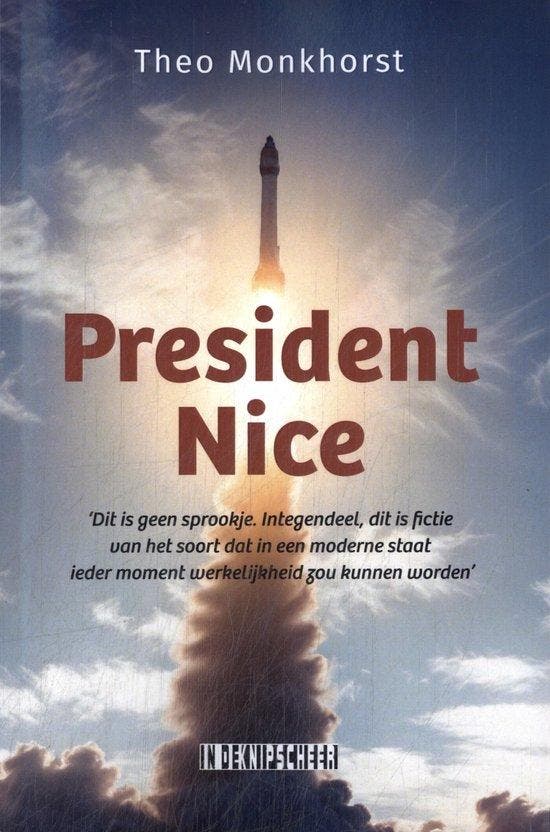 President Nice - Theo Monkhorst 9789493368132, Boeken, Romans, Zo goed als nieuw, Verzenden