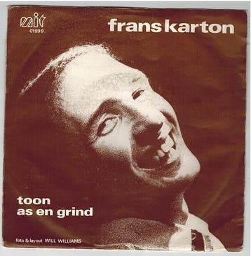 Single vinyl / 7 inch - Frans Karton - Toon / As En Grind, Verzenden, Zo goed als nieuw, 7 inch, Nederlandstalig