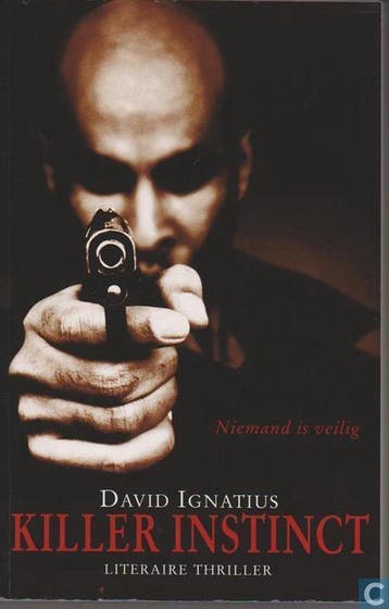 KILLER INSTINCT - David Ignatius 9789026983795, Boeken, Verzenden, Gelezen, David Ignatius