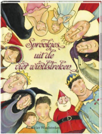 Sprookjes uit de vier windstreken 9789051160512, Verzenden, Gelezen
