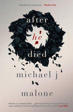 After He Died 9781912374335 Michael J. Malone, Verzenden, Zo goed als nieuw, Michael J. Malone