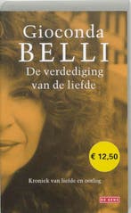 De verdediging van de liefde 9789044502114 Gioconda Belli, Boeken, Verzenden, Gelezen, Gioconda Belli