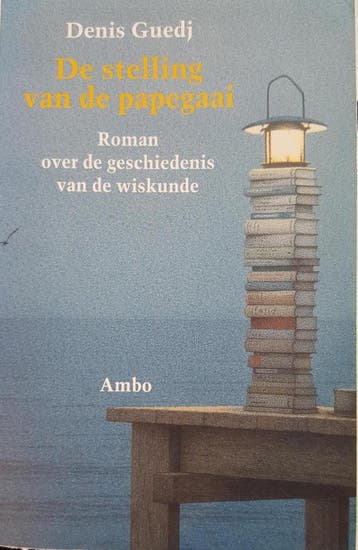 De stelling van de papegaai - Dennis Guedj 9789026316845, Verzenden, Gelezen, Dennis Guedj