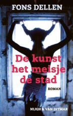 De kunst, het meisje, de stad (9789038811321, Fons Dellen), Boeken, Verzenden, Nieuw