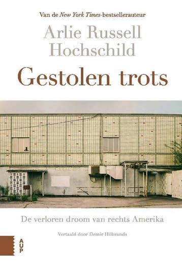 Gestolen Trots | Arlie Russell Hochschild | Nieuw, Ophalen of Verzenden, Nieuw, Arlie Russell Hochschild
