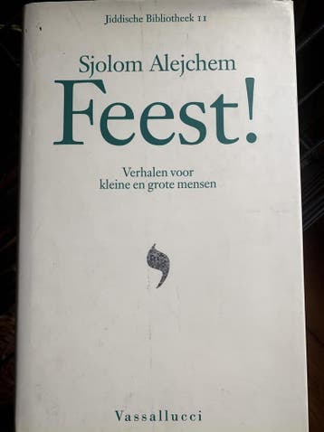 Feest / Jiddische Bibliotheek / 11 - S. Alejchem, Boeken, Verzenden, Gelezen, S. Alejchem
