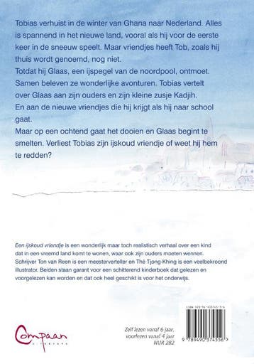 Een ijskoud vriendje / De avonturen van Tobias / 1, Verzenden, Gelezen, Ton van Reen