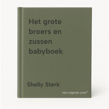 Het grote broers en zussen babyboek 9789090379517, Verzenden, Gelezen, Shelly Sterk