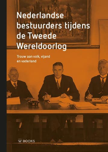 Nederlandse Bestuurders Tijdens De Tweede Wereldoorlog, Ophalen of Verzenden, Nieuw in verpakking