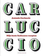 Carluccio - Mijn beste Italiaanse recepten 9789059565142, Verzenden, Zo goed als nieuw, Antonio Carluccio