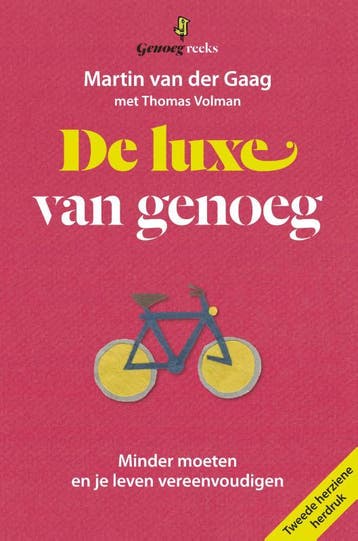 De luxe van genoeg / Genoegreeks - Martin van der Gaag, Verzenden, Zo goed als nieuw, Martin van der Gaag