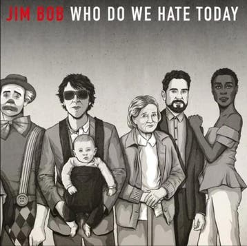 LP nieuw - Jim Bob - Who Do We Hate Today, Verzenden, Nieuw in verpakking