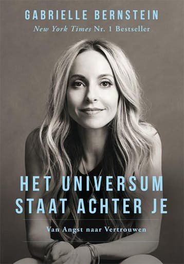 Het Universum staat achter je | 9789492412294 | Gabrielle, Boeken, Ophalen of Verzenden, Zo goed als nieuw, Gabrielle Bernstein