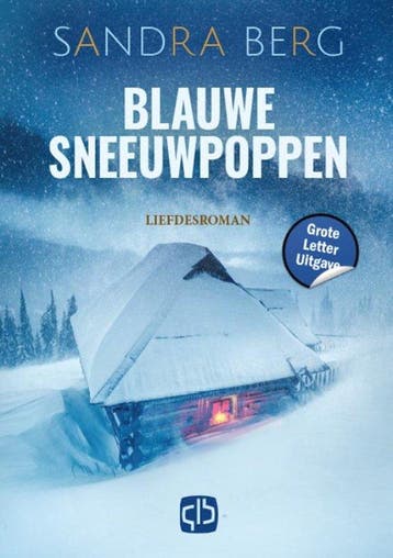 Boek Blauwe sneeuwpoppen 9789036440547, Verzenden, Zo goed als nieuw