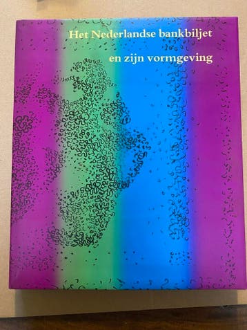 Het Nederlandse bankbiljet en zijn vormgeving - NIEUW, Postzegels en Munten, Verzenden, Boek of Naslagwerk