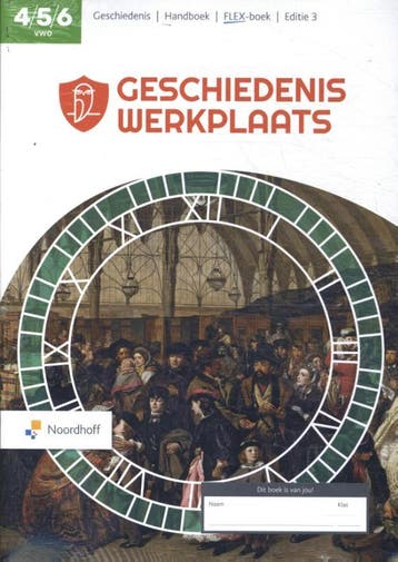 4-5-6 vwo / Geschiedeniswerkplaats / Handboek 9789001042387, Verzenden, Zo goed als nieuw