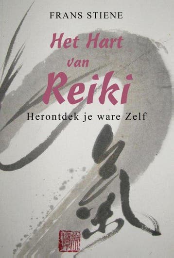 9789463310062 Het hart van Reiki Frans Stiene, Verzenden, Nieuw, Frans Stiene