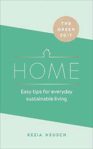 The Green Edit Home - Kezia Neusch 9781529107814, Boeken, Verzenden, Zo goed als nieuw, Kezia Neusch
