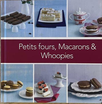 Petit fours, macarons en whoopies 8716963642691, Verzenden, Zo goed als nieuw
