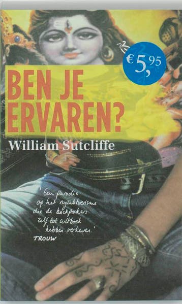 Ben je ervaren? - W. Sutcliffe 9789044614442, Verzenden, Gelezen, W. Sutcliffe