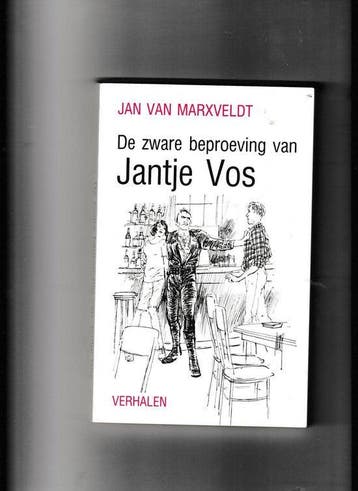 Zware beproeving van jantje vos - Van Marxveldt, Boeken, Verzenden, Gelezen