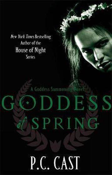 Goddess Of Spring 9780749953713 P.C. Cast, Boeken, Verzenden, Gelezen, P.C. Cast