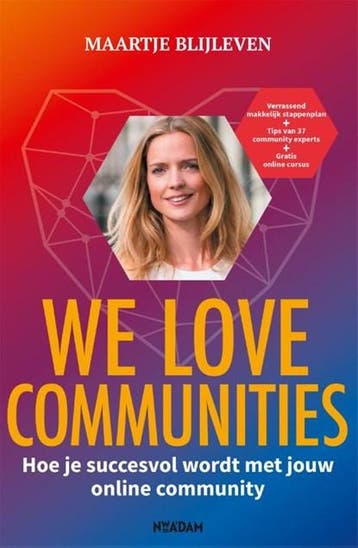We love communities | 9789046826010 | Maartje Blijleven, Zo goed als nieuw, Maartje Blijleven