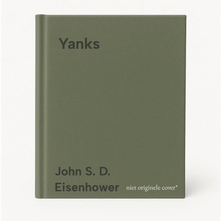Yanks - John S. D. Eisenhower 9780684863047, Boeken, Taal | Engels, Gelezen, Verzenden
