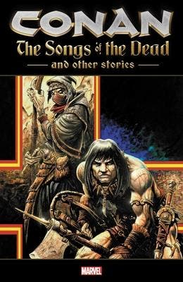 Conan: The Songs of the Dead and Other Stories, Verzenden, Nieuw