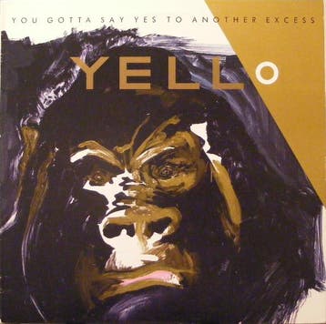 Yello - You Gotta Say Yes To Another Excess, Ophalen of Verzenden, Gebruikt