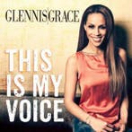 cd - Glennis Grace - This Is My Voice, Verzenden, Zo goed als nieuw