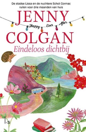 9789021033563 Happy Ever After 3 - Eindeloos dichtbij, Verzenden, Nieuw, Jenny Colgan