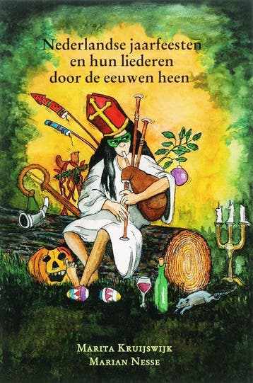 Nederlandse jaarfeesten en hun liederen door de eeuwen heen, Verzenden, Zo goed als nieuw, M. Kruijswijk