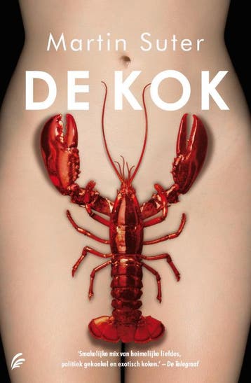 De kok - Martin Suter 9789056723774, Verzenden, Zo goed als nieuw, Martin Suter