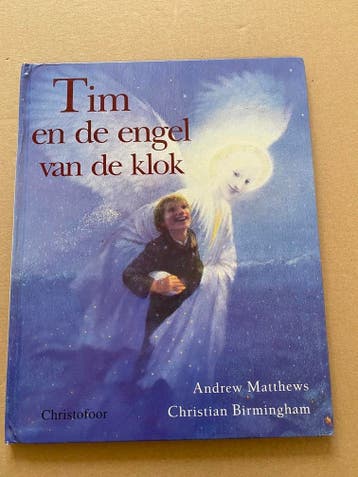 Tim en de Engel van de Klok - Weesjongen vindt Geborgenheid, Boeken, Kinderboeken | Jeugd | onder 10 jaar, Verzenden, Zo goed als nieuw