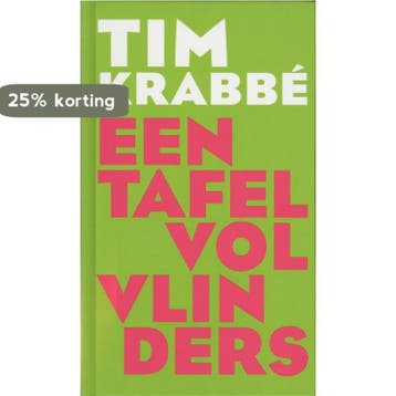 Een Tafel vol Vlinders - Tim Krabbé 9789059650848, Boeken, Verzenden, Zo goed als nieuw, Tim Krabbé