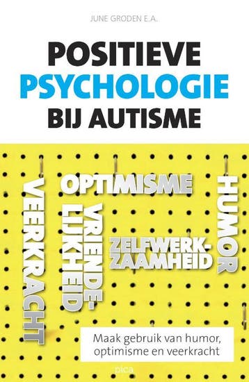 Positieve psychologie bij autisme - June Groden, Boeken, Verzenden, Gelezen, June Groden