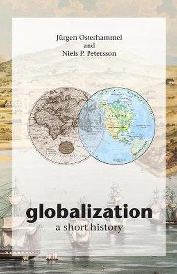 Globalization - Jürgen Osterhammel 9780691133959, Verzenden, Zo goed als nieuw, Jürgen Osterhammel