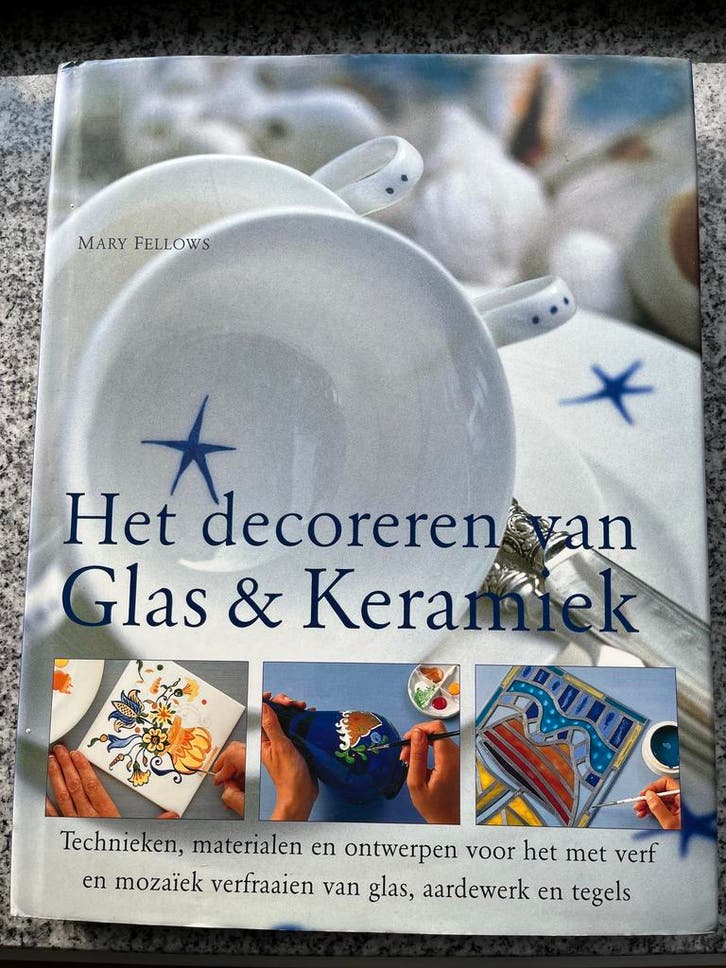 Het decoreren van glas &amp; keramiek, Boeken, Hobby en Vrije tijd, Overige onderwerpen, Gelezen, Verzenden