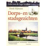 Dorps- en stadsgezichten / Palet van de lage landen, Boeken, Hobby en Vrije tijd, Verzenden, Zo goed als nieuw, H. Hijmans