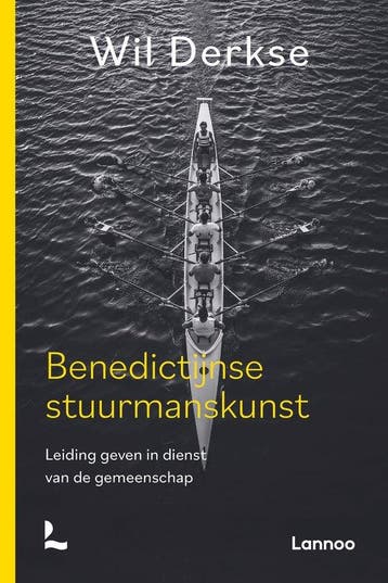 9789401480819 Benedictijnse stuurmanskunst | Tweedehands, Verzenden, Zo goed als nieuw, Wil Derkse