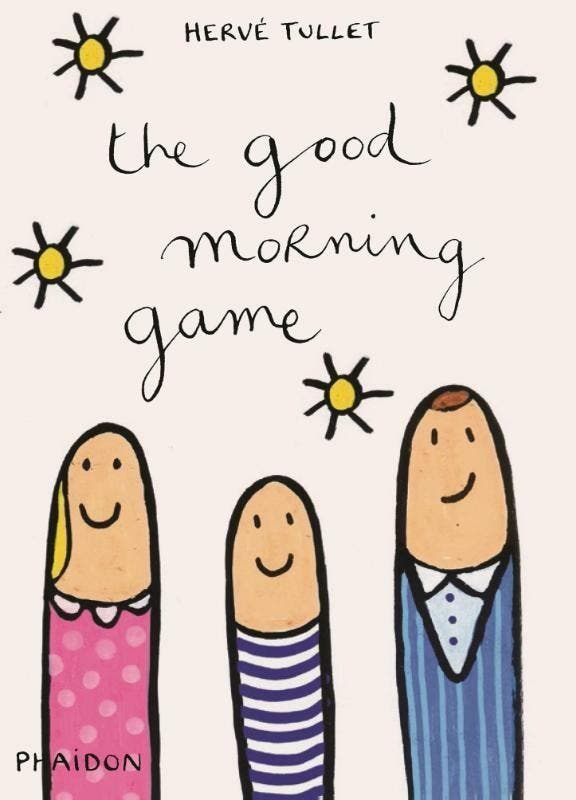 The Good Morning Game - Hervé Tullet 9780714868752, Boeken, Taal | Engels, Gelezen, Verzenden