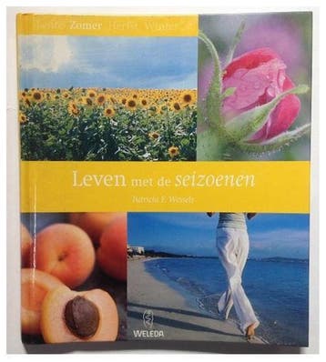 Leven met de seizoenen / zomer - Patricia F. Wessels, Boeken, Verzenden, Gelezen, Patricia F. Wessels