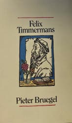 Pieter Bruegel 9789002142529 Felix Timmermans, Boeken, Verzenden, Gelezen, Felix Timmermans